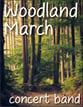 Woodland March Concert Band sheet music cover